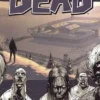 The Walking Dead Vol 3: Safety Behind Bars