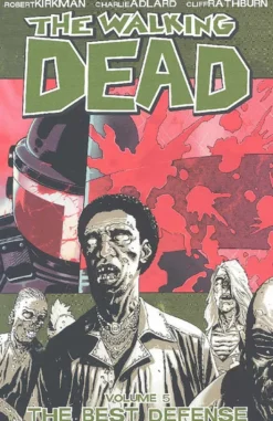 The Walking Dead Vol 5: The Best Defense