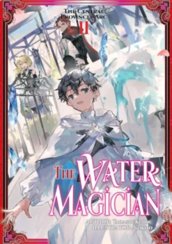 The Water Magician: Arc 1 Volume 2 (Light Novel)