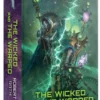 The Wicked and the Warped
