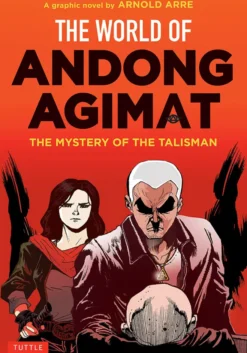 The World of Andong Agimat: The Mystery of the Talisman