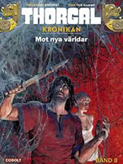 Thorgal: Mot nya världar