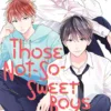 Those Not-So-Sweet Boys 1