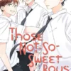 Those Not-So-Sweet Boys 2