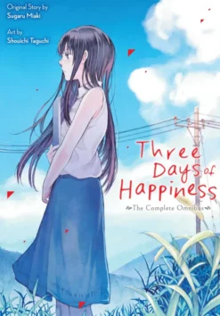 Three Days of Happiness: The Complete Omnibus