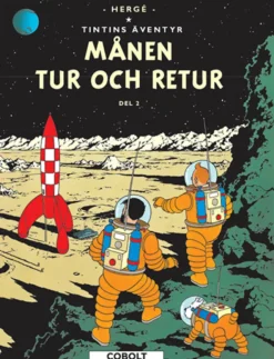 Tintin: Månen tur och retur, del 2