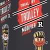 Trial By Trolley - R Rated Modifier