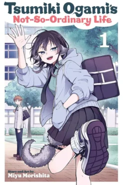 Tsumiki Ogami's Not-So-Ordinary Life, Vol. 1