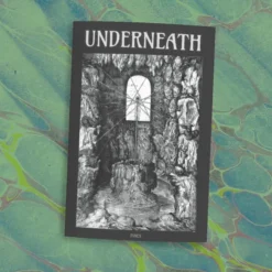 Underneath