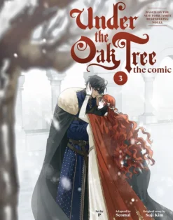 Under the Oak Tree: Volume 3 (Comic)