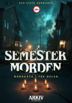 Unsolved Mysteries: Semestermorden