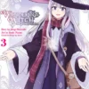 Wandering Witch: The Journey of Elaina 3