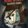 War Story: Occupied France