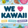We Love Kawaii