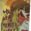 We Were Here First