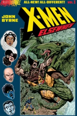 X-Men: Elsewhen Volume 1