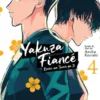 Yakuza Fiancé: Raise wa Tanin ga Ii Vol. 4