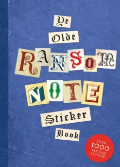 Ye Olde Ransom Note Sticker Book