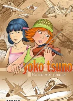 Yoko Tsuno: Hoten mot jorden