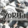 YoRHa: Pearl Harbor Descent Record - A NieR:Automata Story 1