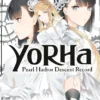 YoRHa: Pearl Harbor Descent Record - A NieR:Automata Story 3