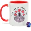 You Can Certainly Try -Mug & Random D20 Die- Gift Set